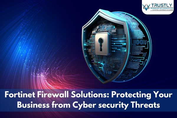 Fortinet Firewall Solutions