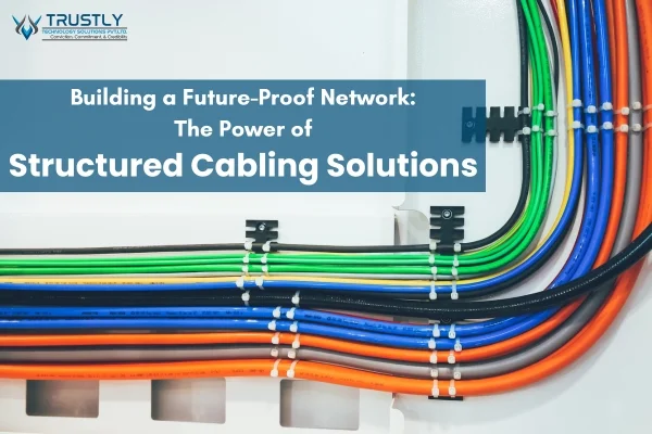 Structured Cabling Solutions